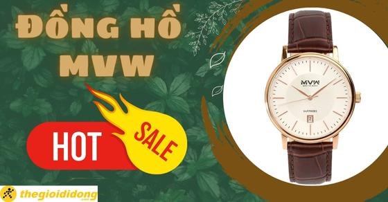 EXCLUSIVE DEAL: Genuine MVW watches on sale, starting from 790K! - Mytour