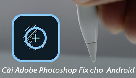 adobe photoshop fix android download