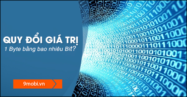 How many Bits in 1 Byte and how to convert Byte to Bit