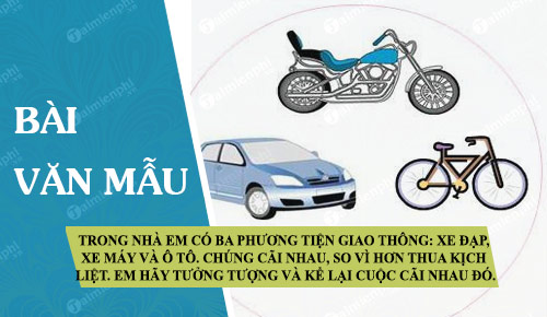 Trong nhà em có ba phương tiện giao thông: Câu chuyện thú vị giữa xe đạp, xe máy và ô tô