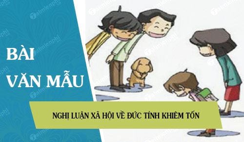 Nghị Luận Về Đức Tính Khiêm Nhường - Sức Mạnh Của Sự Khiêm Tốn Trong Cuộc Sống