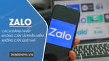 Ways to Access Zalo Without Software Download