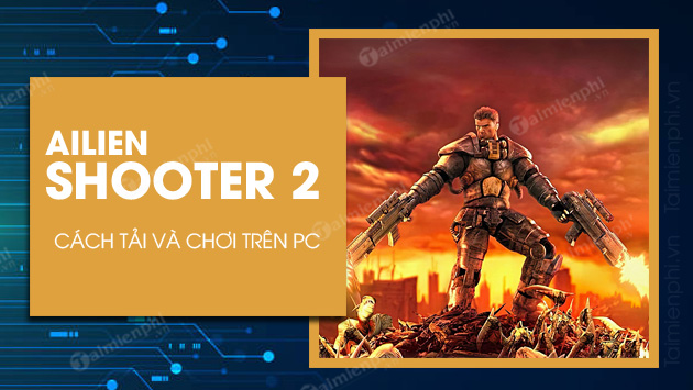 How to download and install Alien Shooter 2 game on your computer