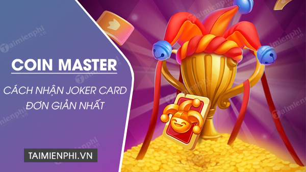 How to Earn Joker Cards in Coin Master