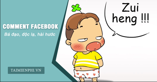 101 ảnh comment facebook độc, hài hước, troll, dễ thương nhất - EU-Vietnam  Business Network (EVBN)