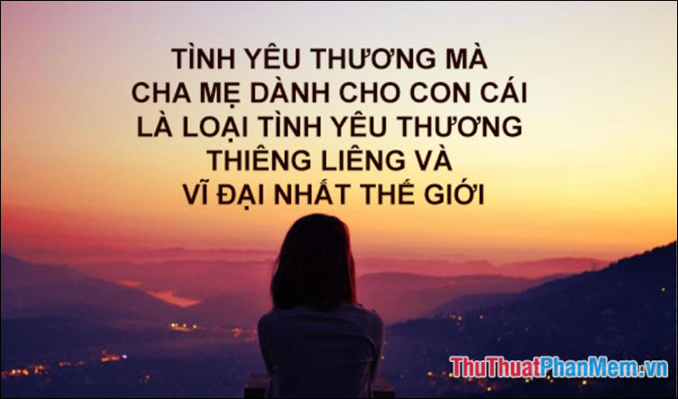 Những lời tâm tình về cha mẹ đầy ý nghĩa