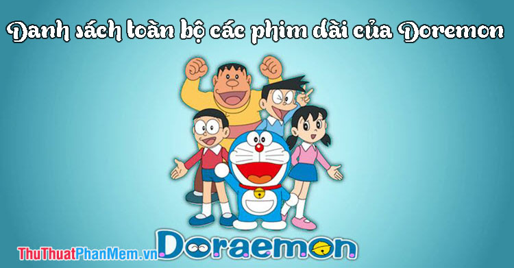 Danh sách phim dài Doraemon