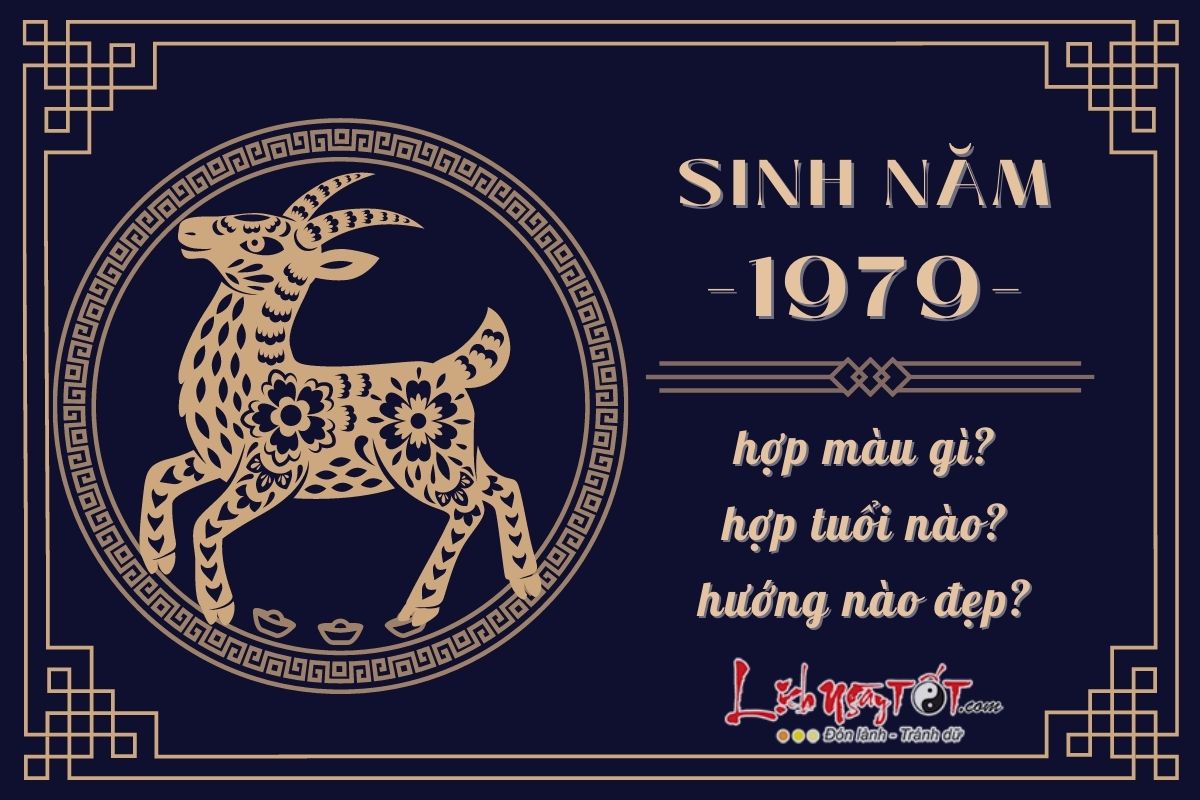 Người sinh năm 1979 thuộc mệnh nào Vận mệnh của họ ra sao