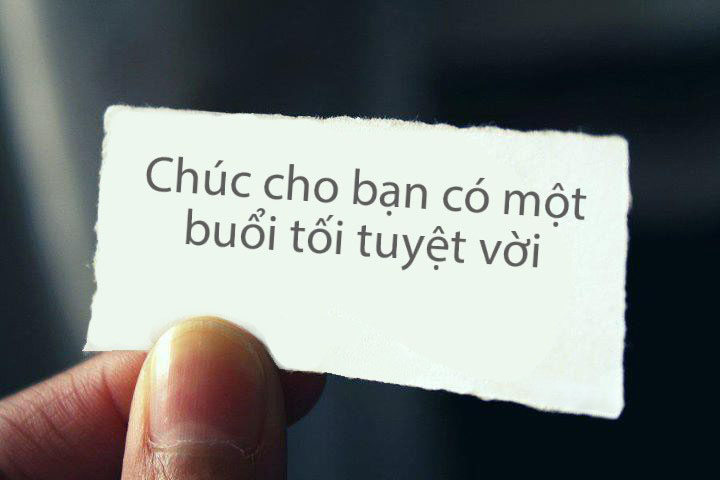 Chúc mọi người có một buổi tối tràn đầy hạnh phúc