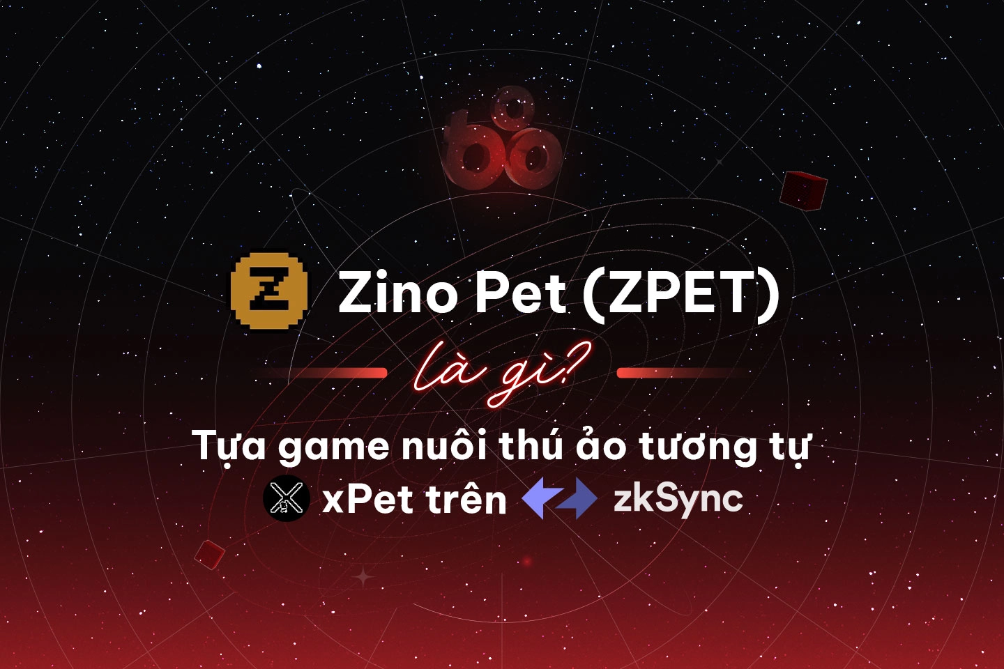 Zino Pet (ZPET) - một tựa game mới ra mắt, tương tự như xPet nhưng được ...