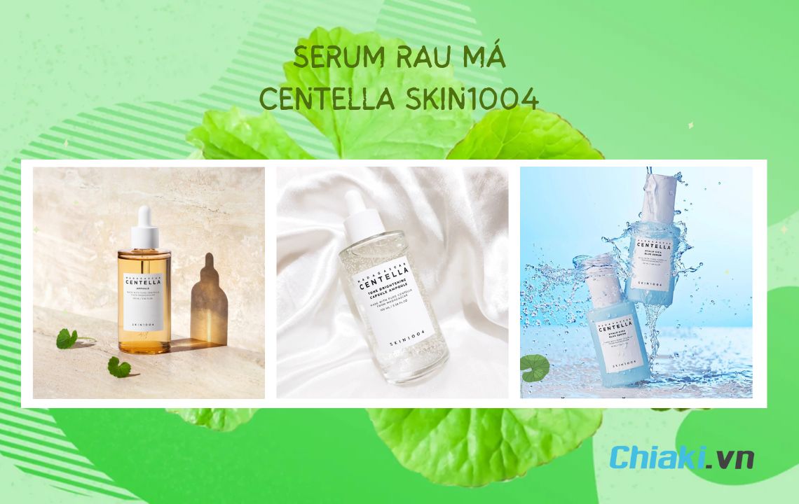 TOP 3 serum Centella rau má Skin1004 được ưa chuộng nhất trong năm 2024