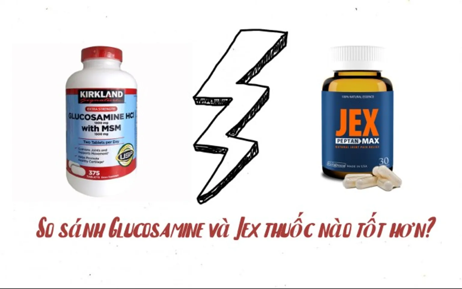 Glucosamine và Jex, loại thuốc chữa bệnh này là lựa lựa chọn đảm bảo chất lượng nhất?