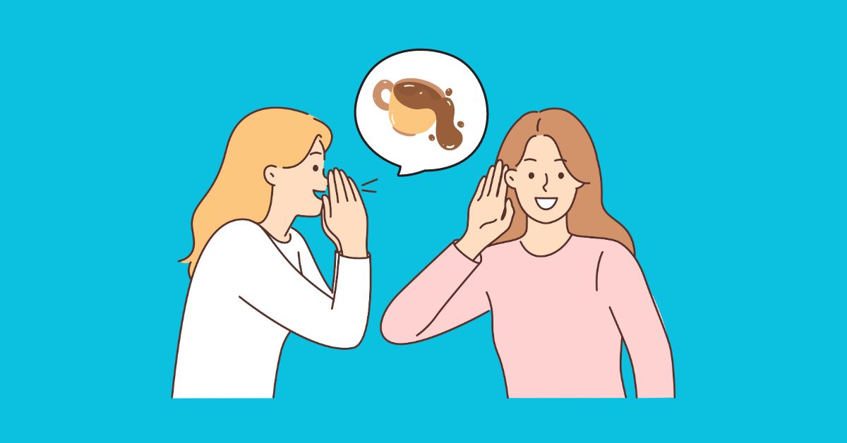 Spill the tea Ý nghĩa và cách sử dụng