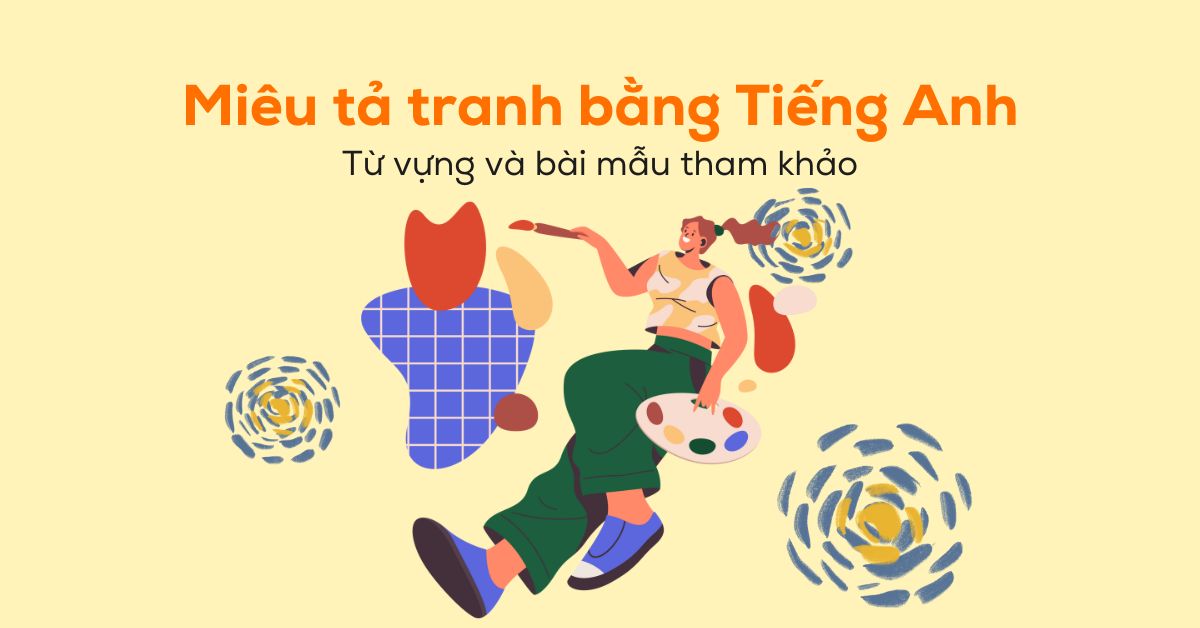 Ways to describe paintings in English with vocabulary and sample essays