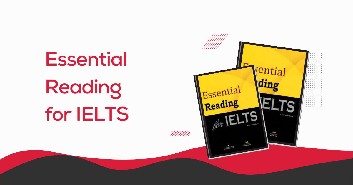 Reading Essentials for IELTS | Overview and Guide to Using the Book