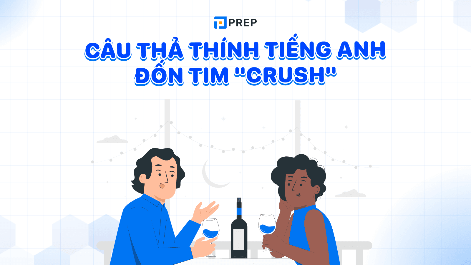 Đặt nát trái tim crush với hơn 50 câu châm ngôn thả thính bằng tiếng Anh