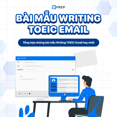 Top 5 m u writing toeic email xu t s c nh t n m currentyear 