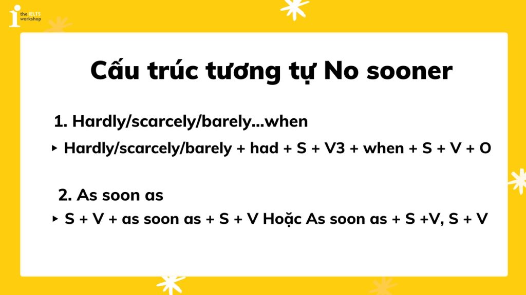 What is the No Sooner structure? Usage, structure, and detailed exercises