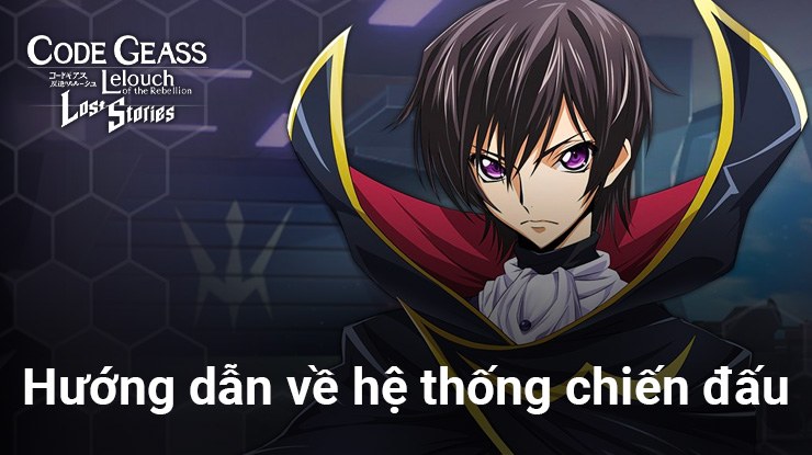 Trở thành lãnh đạo chiến thuật trong Code Geass: Lost Stories trên PC ...
