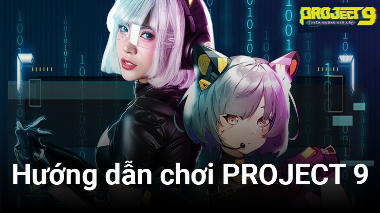 Cách thức để trở thành người chiến thắng trong thế giới ảo của PROJECT ...