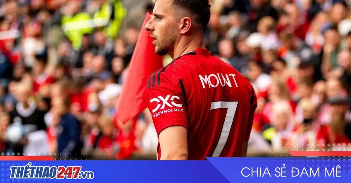 Man Utd bán Mason Mount để thu hồi vốn