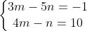 left{egin{matrix} 3m - 5n = -1 \ 4m - n = 10 end{matrix}
ight.