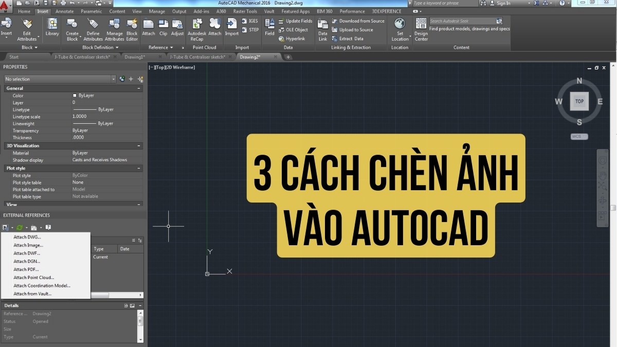 3 phương pháp thêm hình ảnh vào CAD mà không bị mất, cực kỳ dễ thực hiện