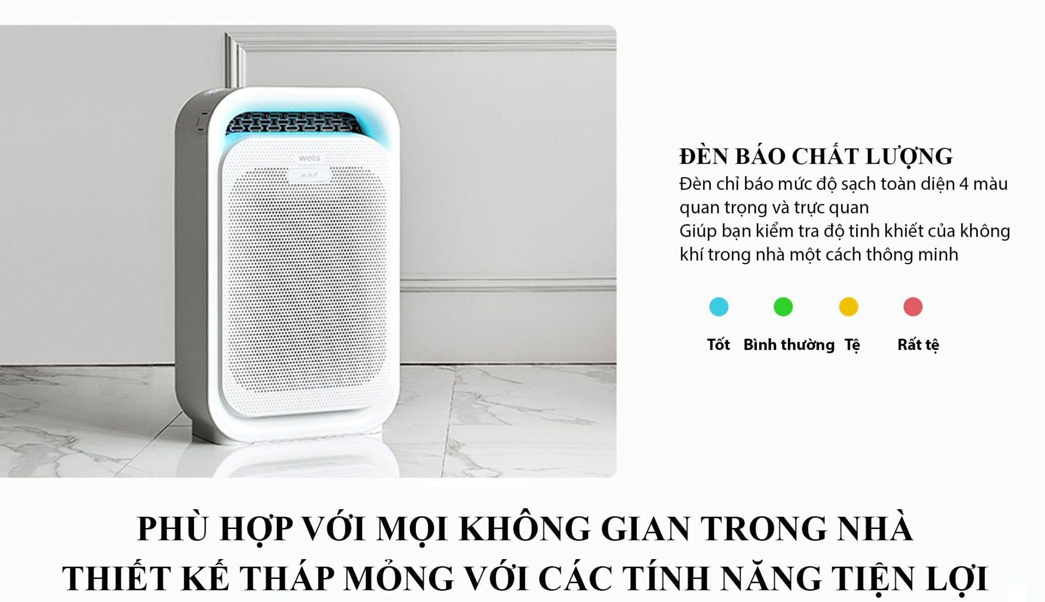 Máy lọc không khí Wells có đèn báo chất lượng không khí