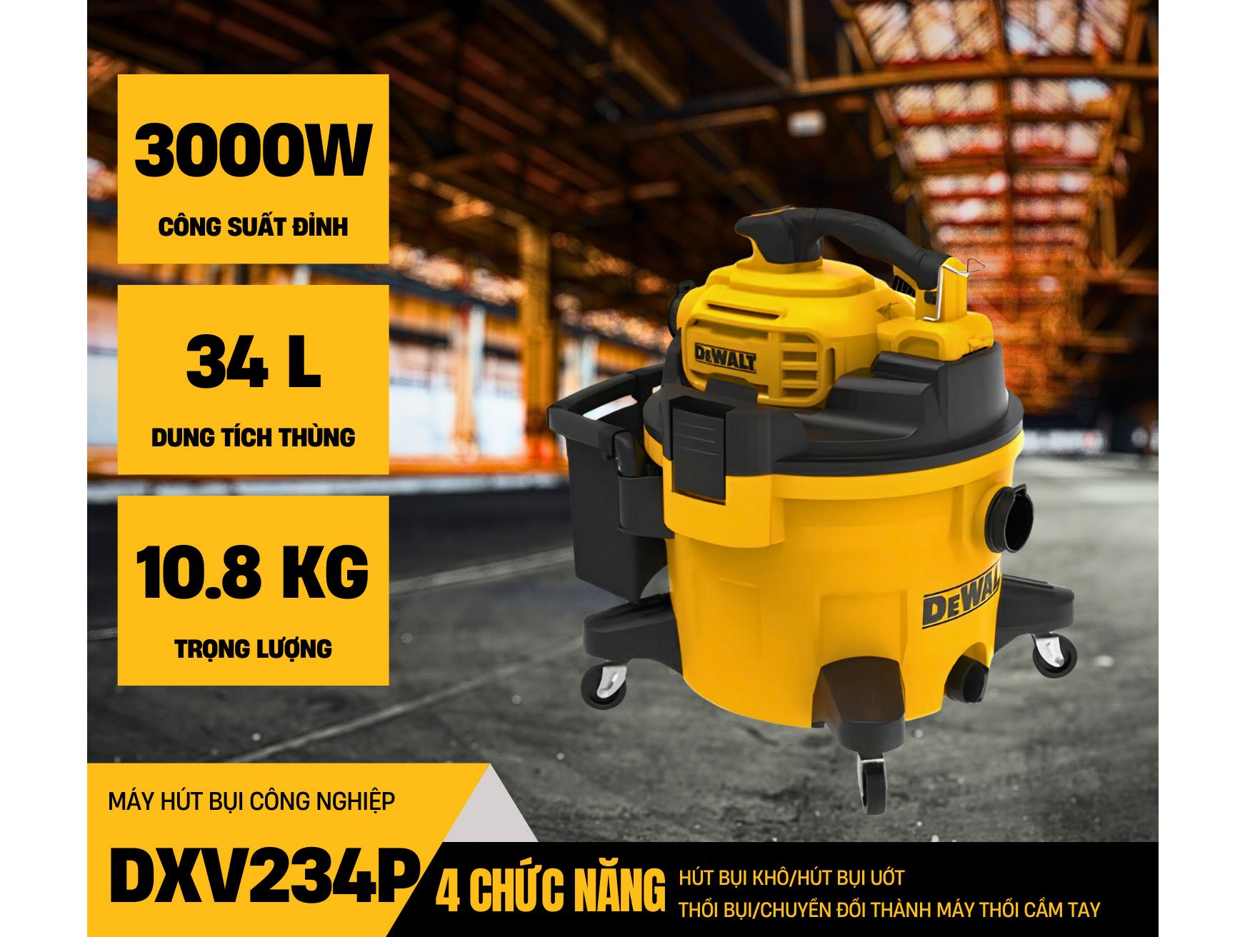 Máy hút bụi công nghiệp Dewalt DXV234P