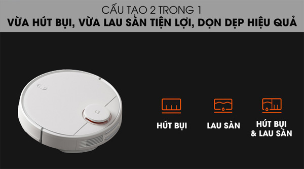 2 chức năng vừa hút bụi, vừa lau nhà