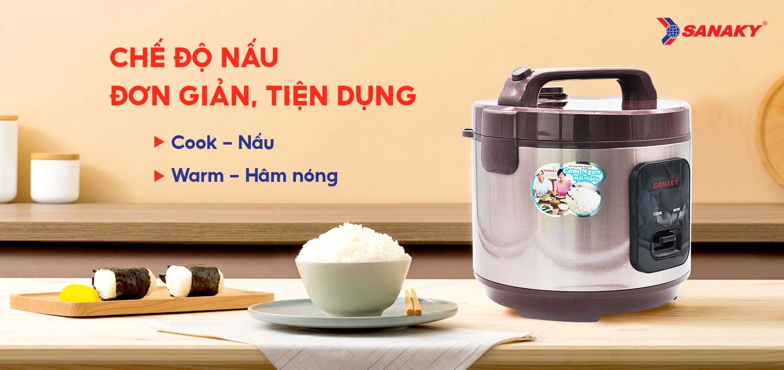 Nồi cơm điện Sanaky gồm 2 chế độ