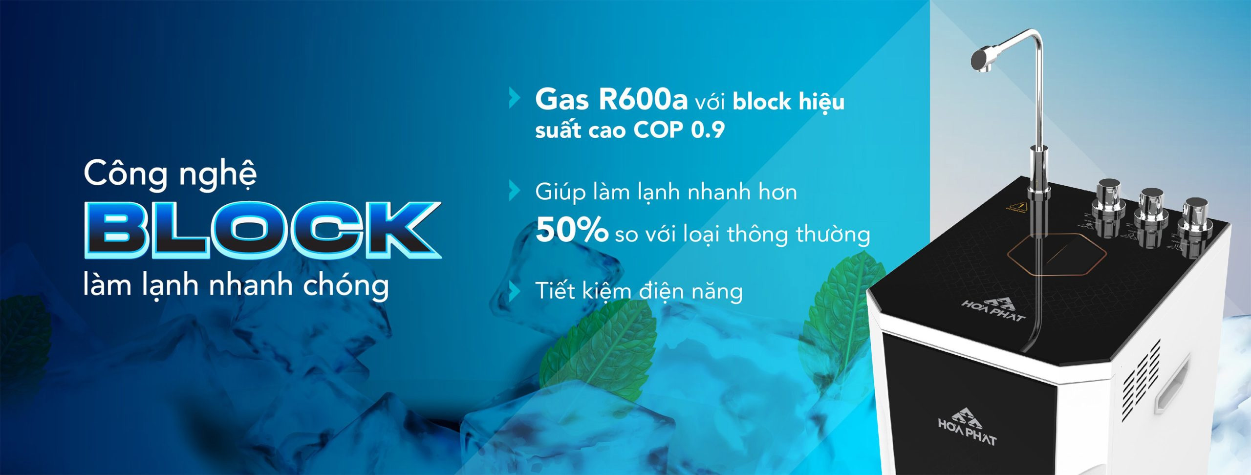 Máy lọc nước Hòa Phát làm lạnh bằng Block