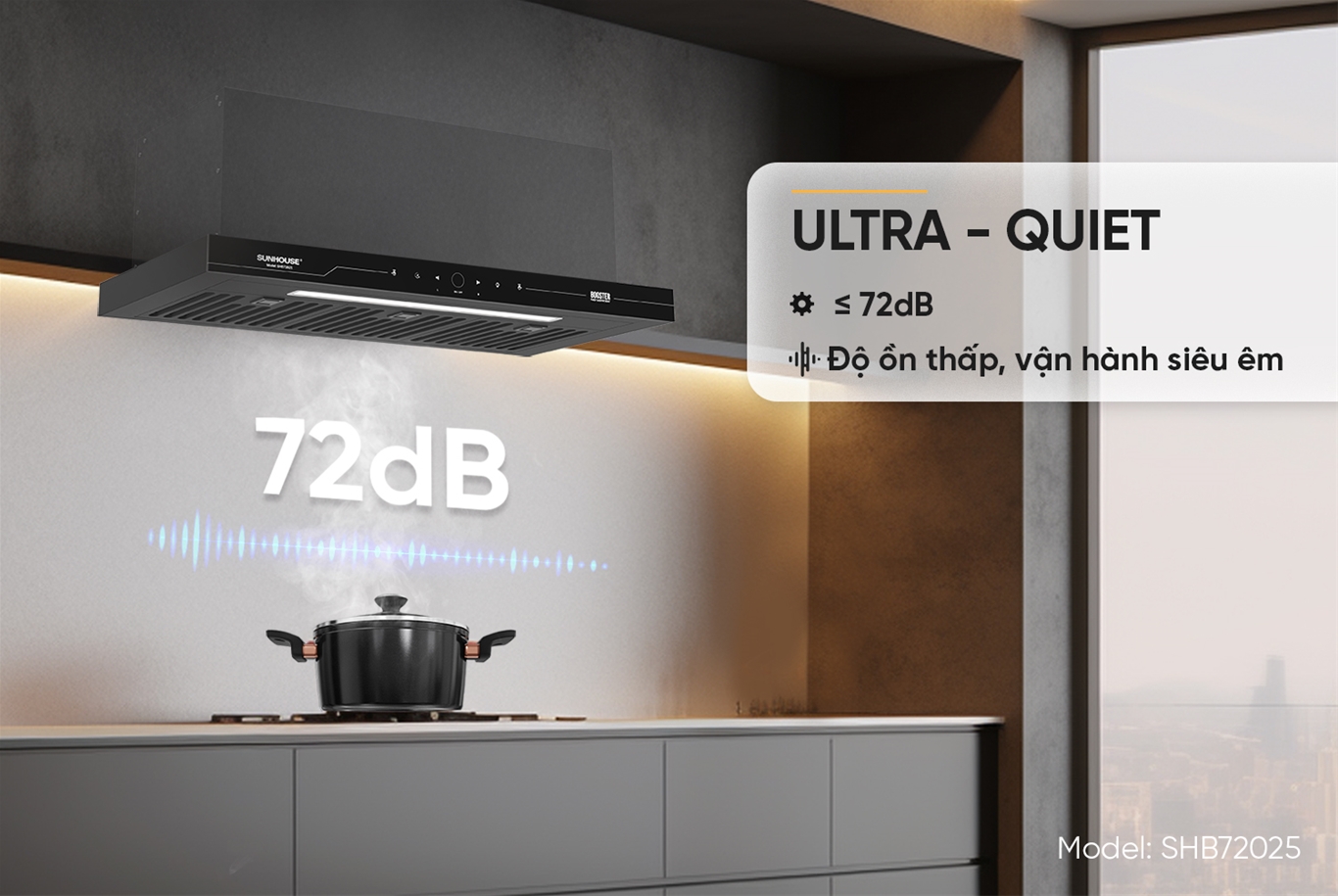 Máy hút mùi Sunhouse vận hành với độ ồn thấp