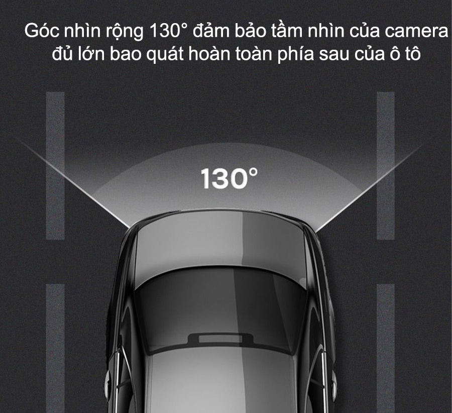 Góc quay rộng 130 độ - Tầm nhìn toàn diện