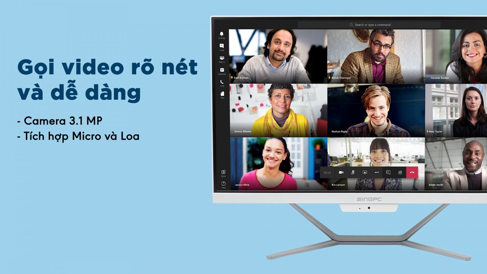 Máy tính All In One SingPC gọi video rõ nét