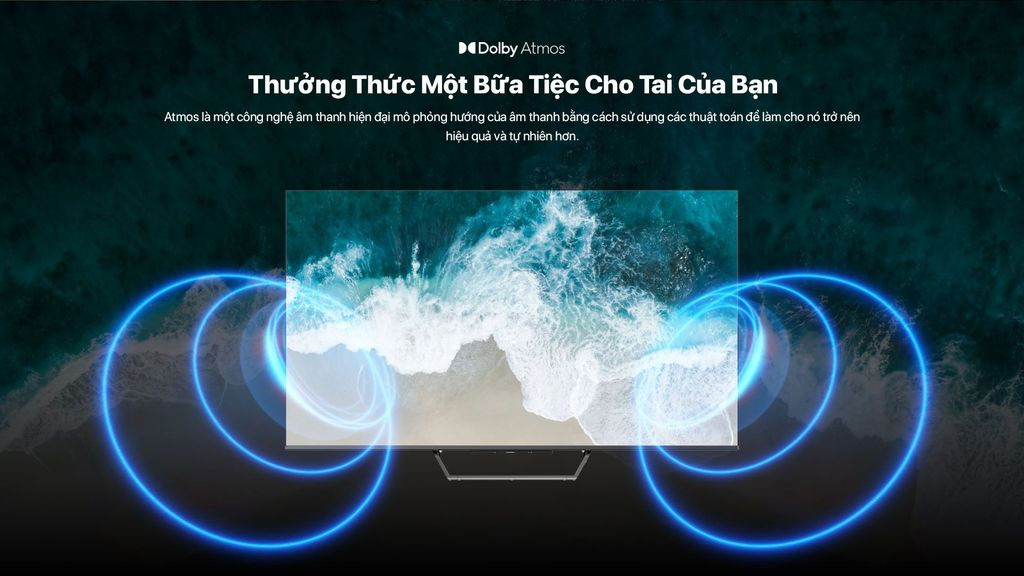 Âm thanh vòm sống động với Dolby Atmos và DTS Studio Surround