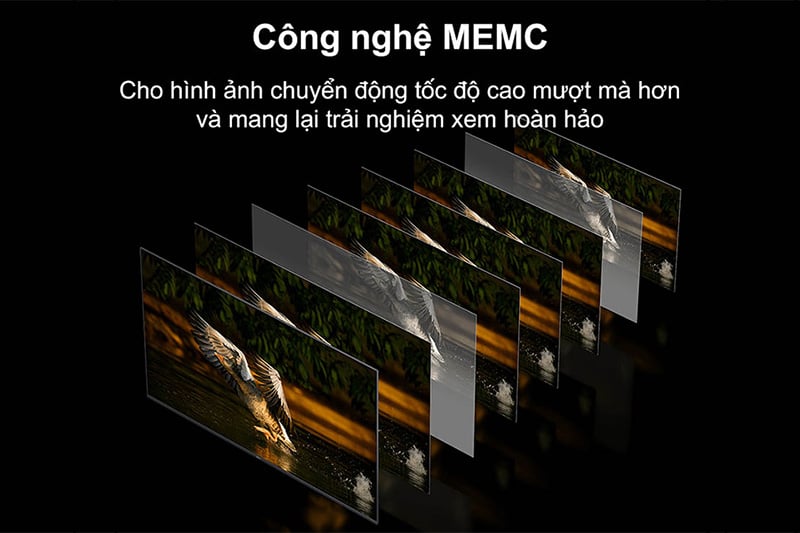 Công nghệ MEMC giúp chuyển động mượt mà
